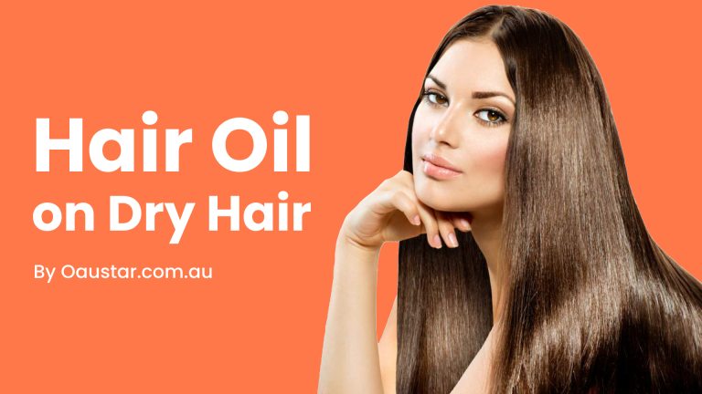 How to Use Hair Oil on Dry Hair [The Power of Hair Oil]